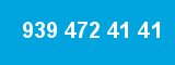 939 472 41 41 939 472 41 41